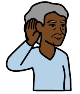 Cartoon drawing of a woman with grey hair and a blue shirt holding her right hand up to her ear to show she is listening.