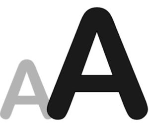 A smaller ‘A’ and a larger ‘A’ next to it.